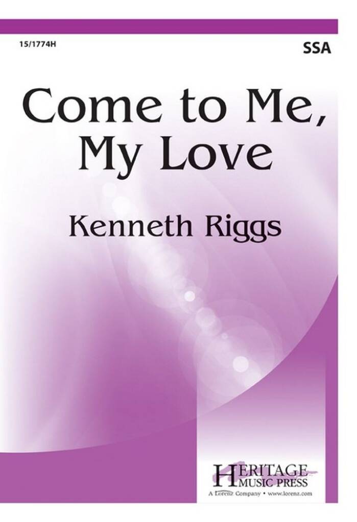 Come To Me, My Love